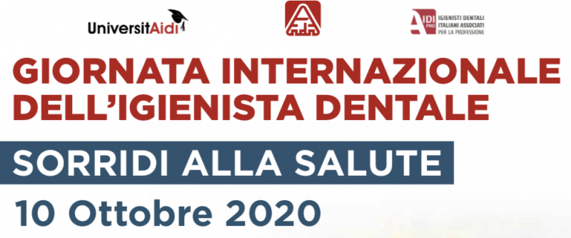 Giornata Internazionale dell’Igienista Dentale – Sorridi alla salute – 10 Ottobre 2020
