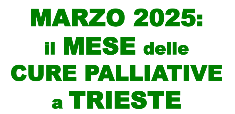 Marzo 2025: il mese delle cure palliative a Trieste