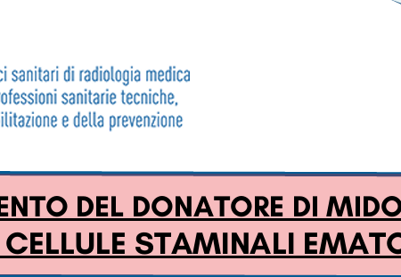Corso ECM Gratuito: “Arruolamento del Donatore di Midollo Osseo ovvero di Cellule Staminali Ematopoietiche (CSE)”