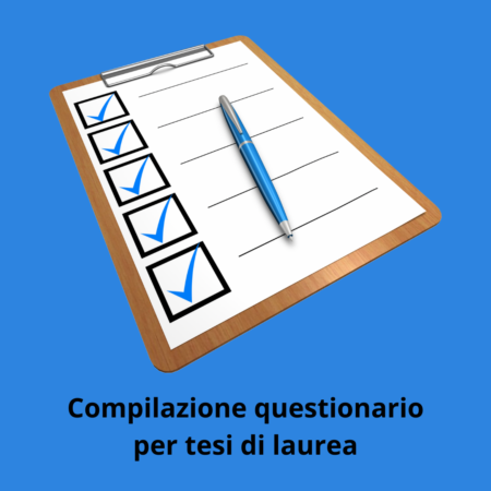 Compilazione questionario per tesi di laurea
