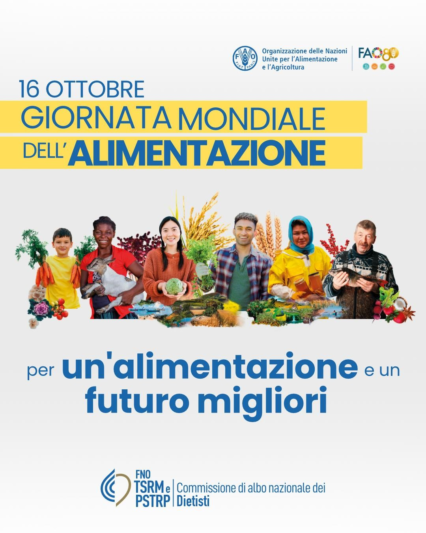 16 Ottobre – Giornata mondiale dell’alimentazione