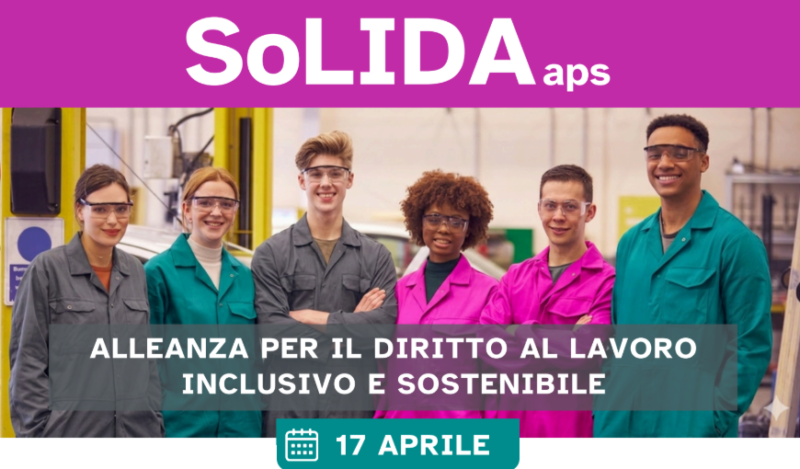 Convegno di presentazione SoLIDAaps Alleanza per il Diritto al Lavoro Inclusivo e Sostenibile