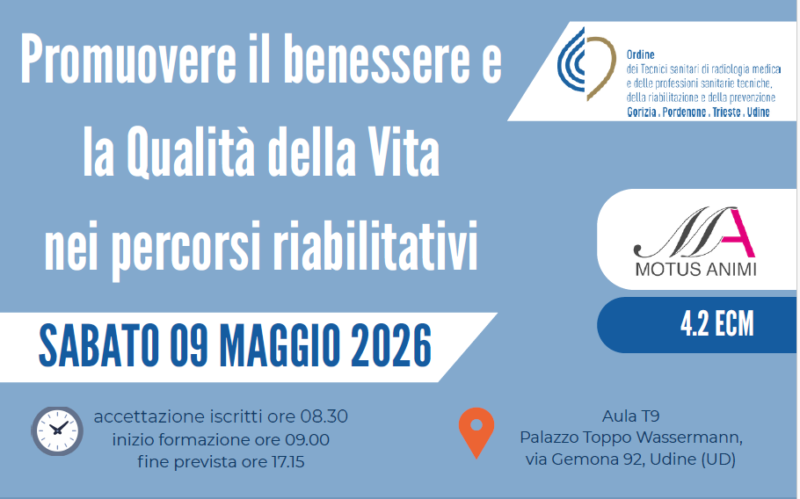 Convegno 09 maggio 2026 “PROMUOVERE IL BENESSERE E LA QUALITÀ DELLA VITA NEI PERCORSI RIABILITATIVI”