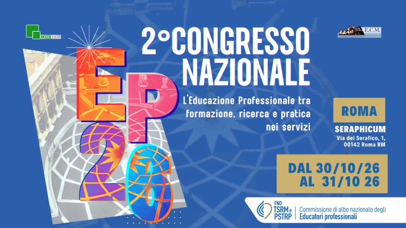 2° CONGRESSO NAZIONALE EDUCATORI PROFESSIONALI